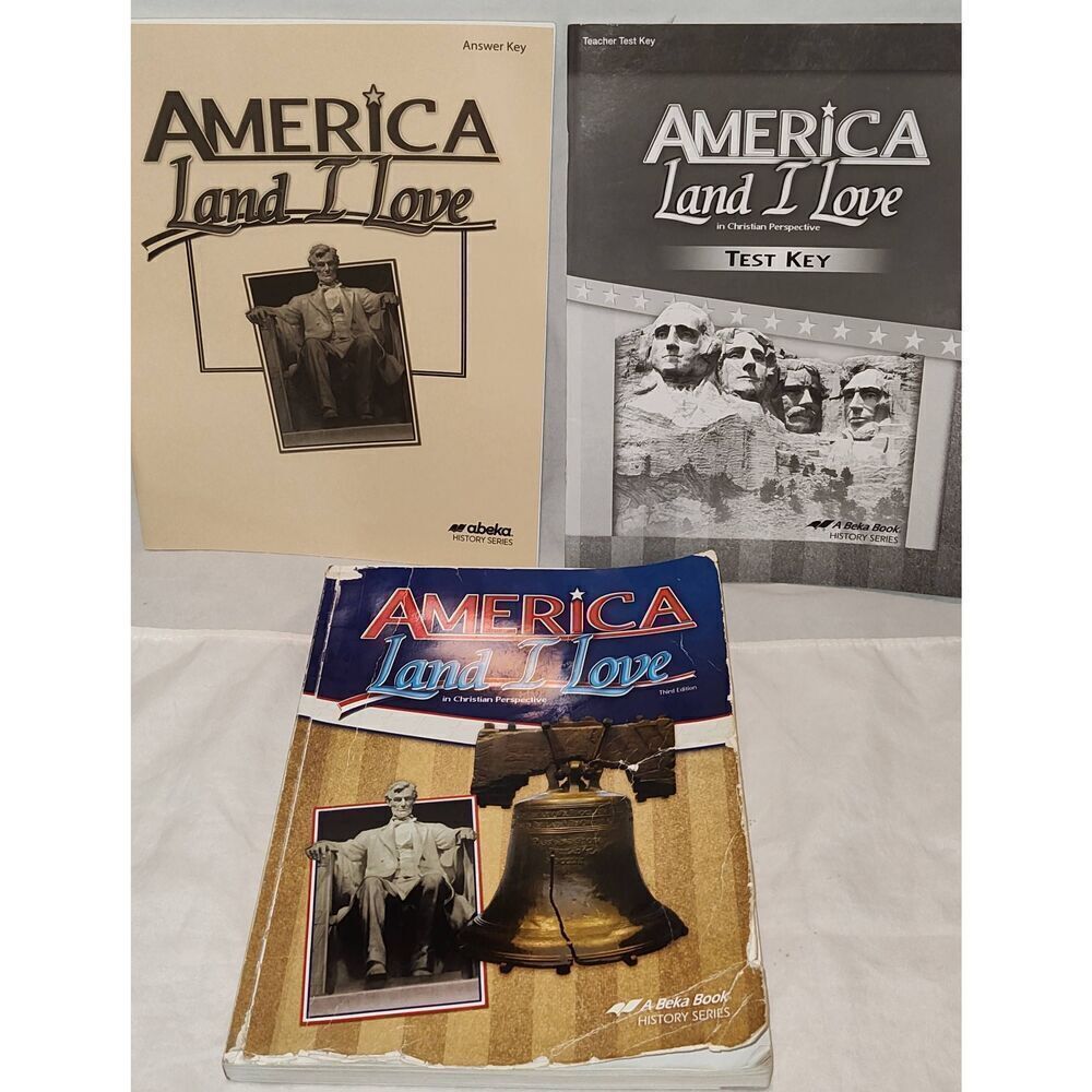 Lot of 3 Abeka 8th grade 3rd Ed. America Land I Love Textbook/Answer Key/test ke